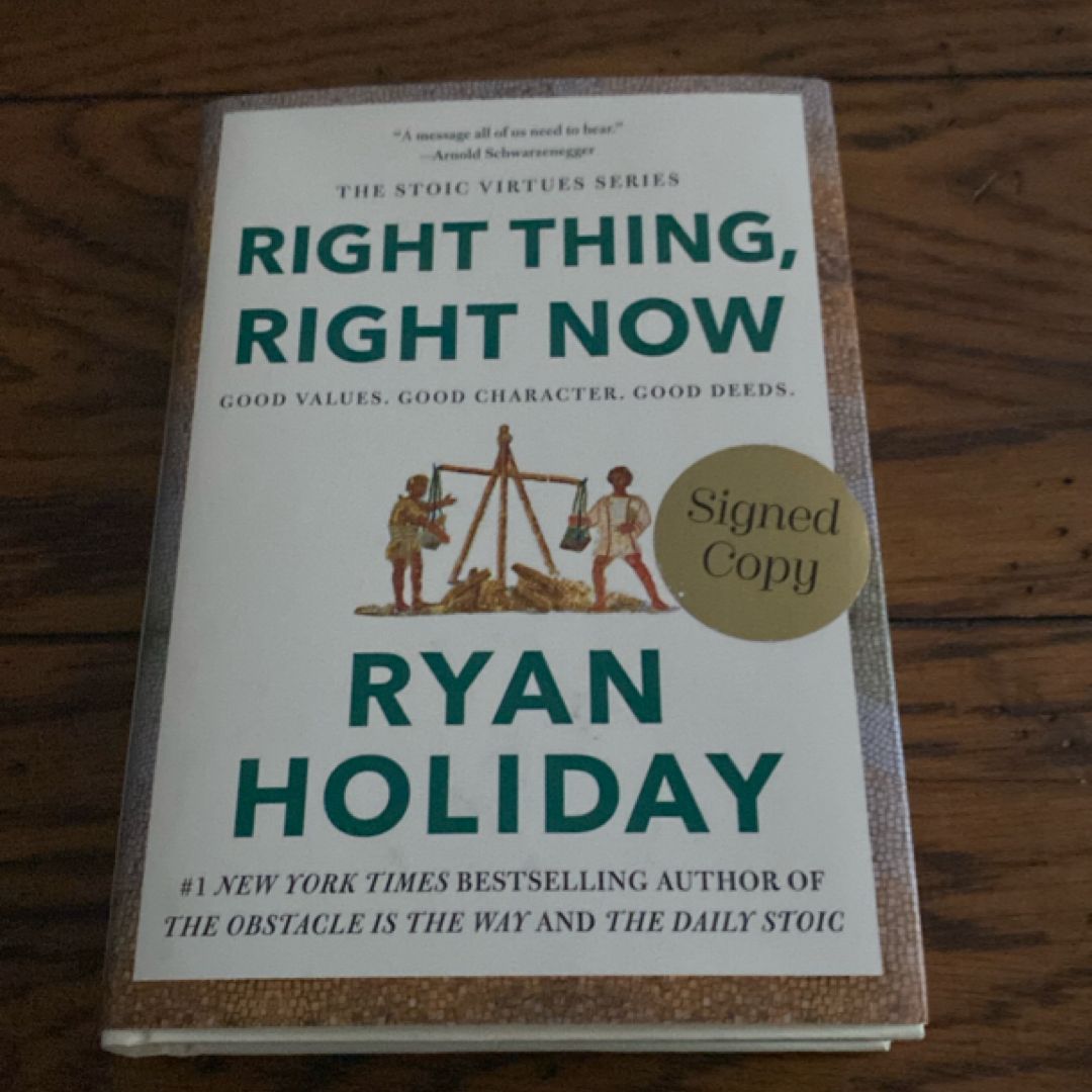 Right Thing, Right Now