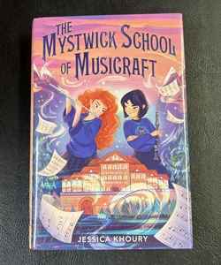 The Mystwick School of Musicraft
