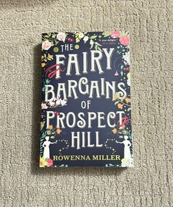 The Fairy Bargains of Prospect Hill