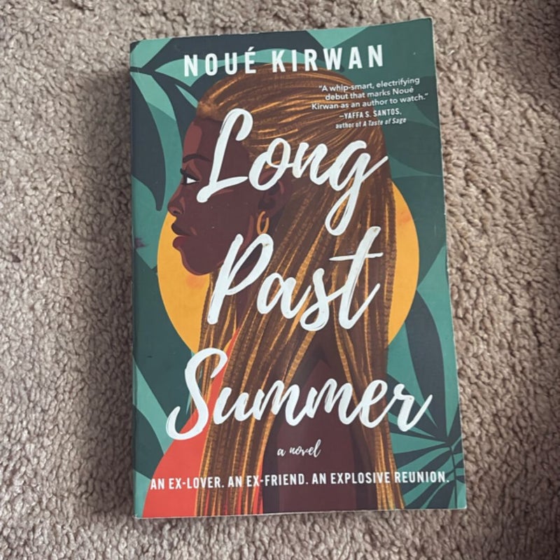 Long Past Summer