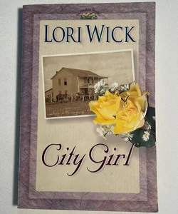 City Girl ( Yellow Rose Trilogy )