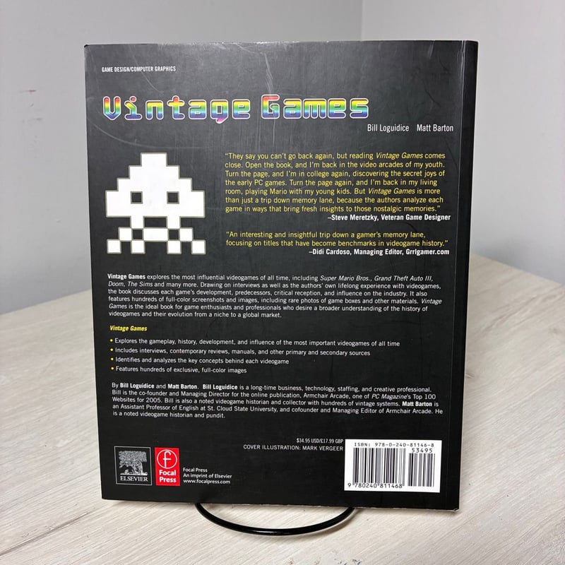 Vintage Games by Bill Loguidice, Matt Barton
