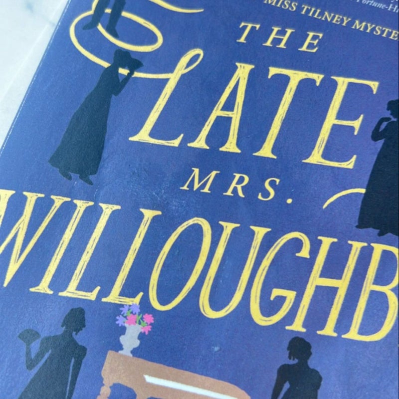 The Late Mrs. Willoughby