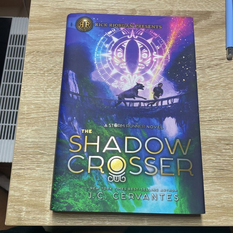 The Shadow Crosser (A Storm Runner Novel, Book 3) by J. C.