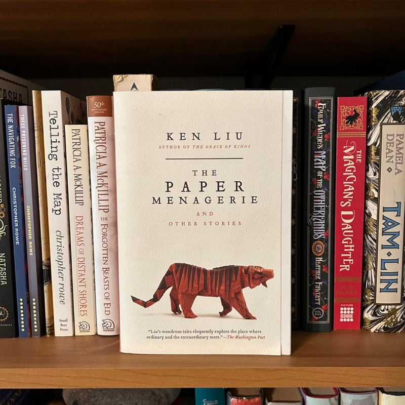 The Paper Menagerie and Other Stories