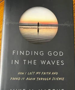 Finding God in the Waves