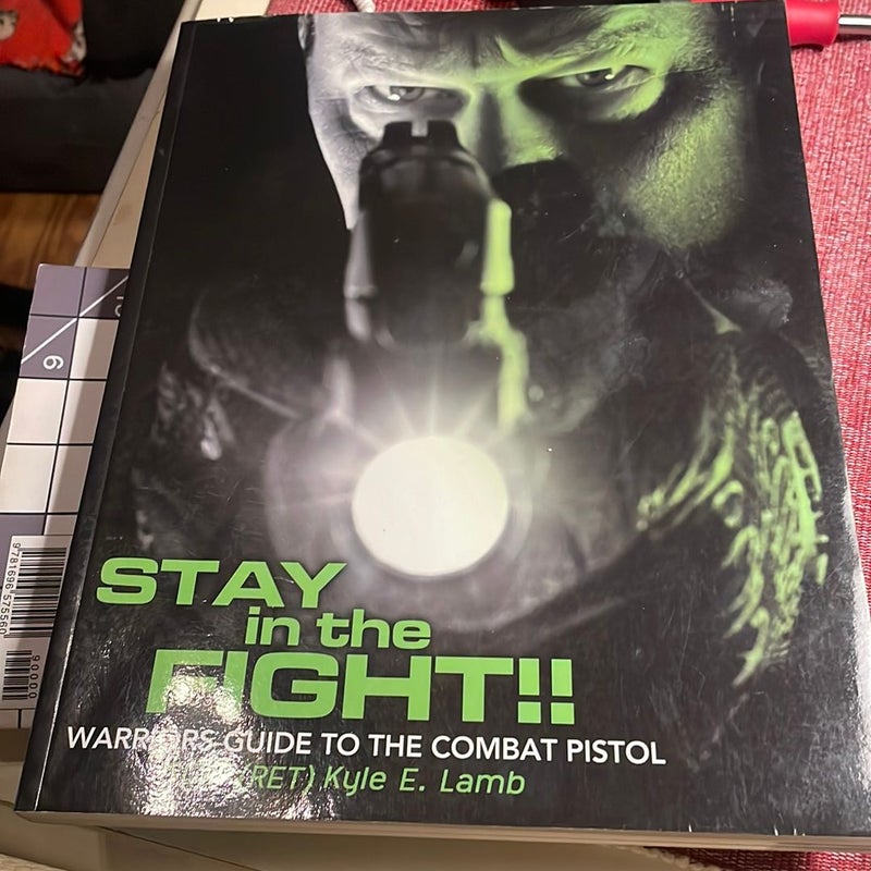 Stay in the Fight!