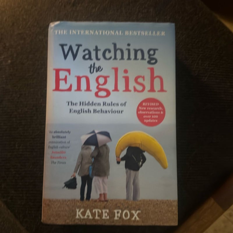 Watching the English