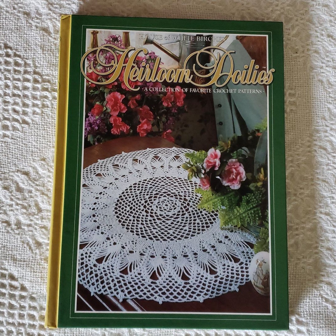 Heirloom Doilies