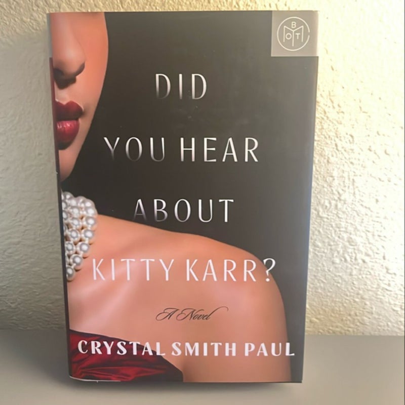 Did You Hear about Kitty Karr?