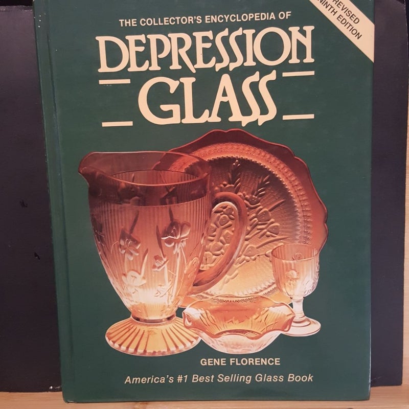 Collector's Encyclopedia of Depression Glass