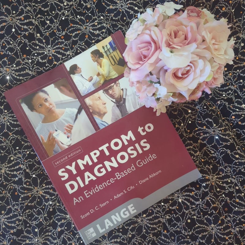 Symptom to Diagnosis: an Evidence Based Guide, Second Edition