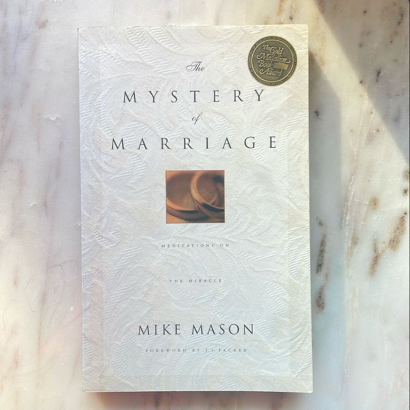 The Mystery of Marriage