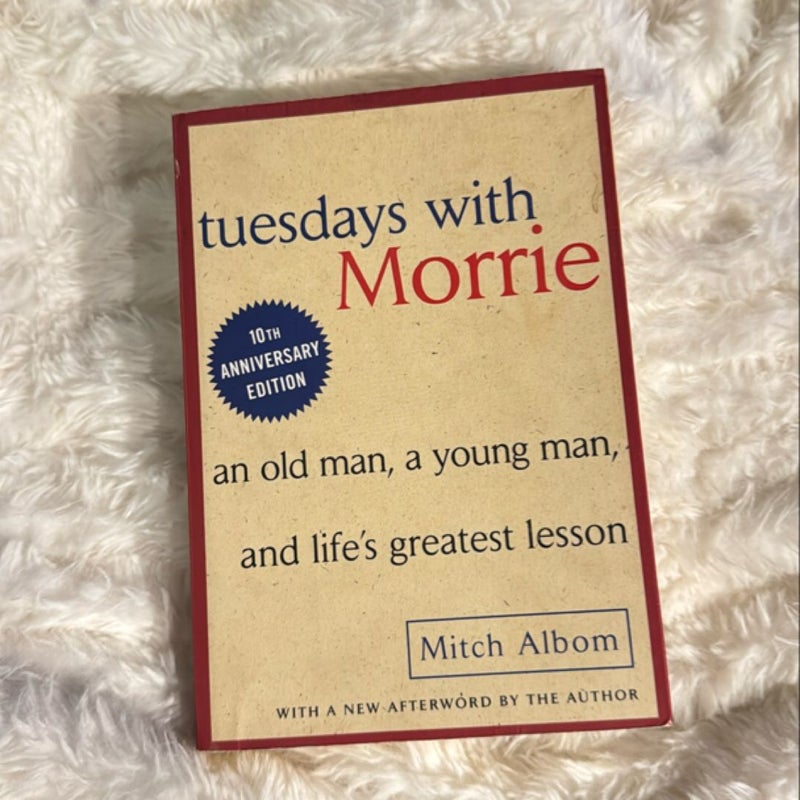 Tuesdays with Morrie