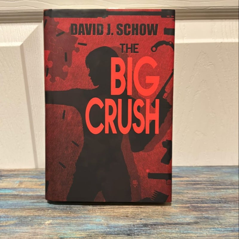 The Big Crush