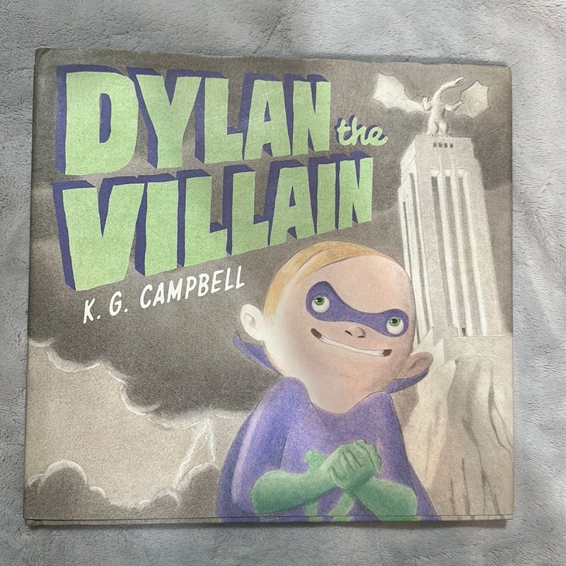 Brand NEW! Dylan the Villain 1st Edition HC/DJ