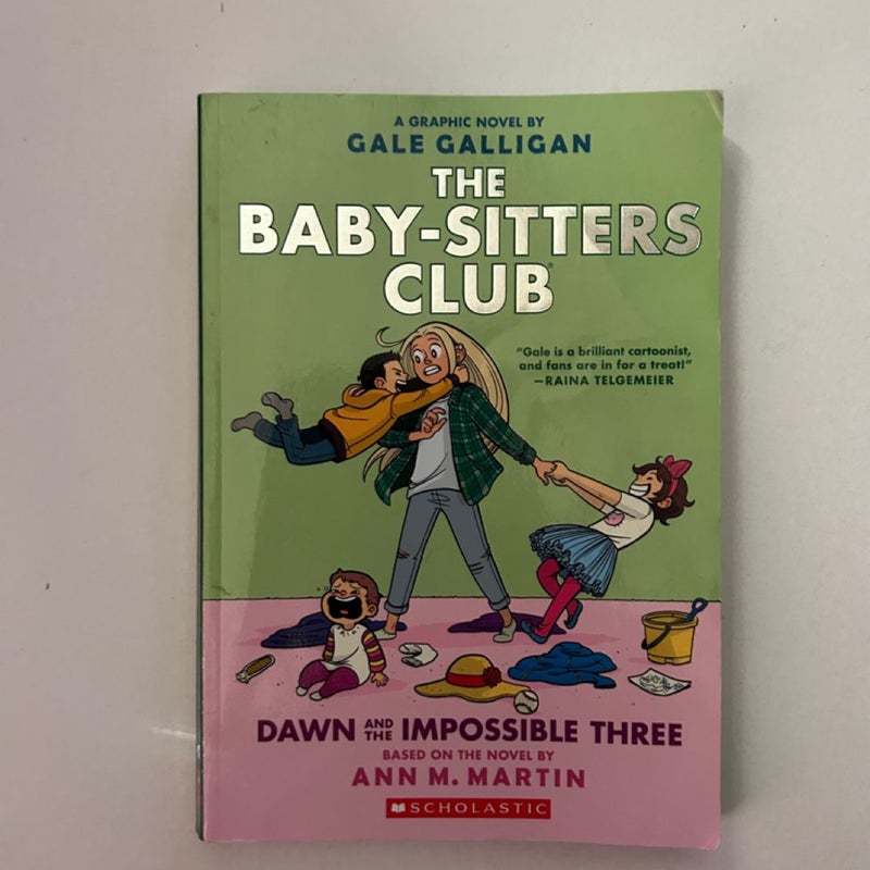 The Baby-Sitters Club Dawn and the Impossible Three