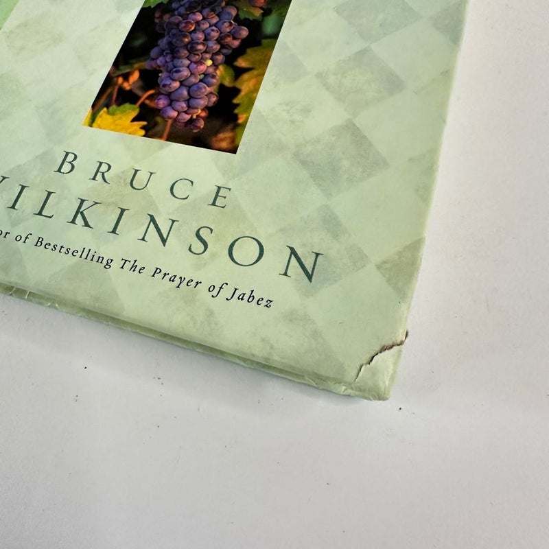 Secrets of The Vine-Breaking Through Abundance