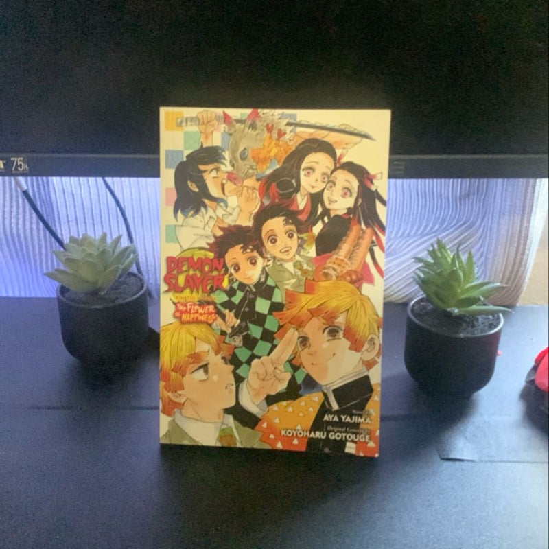 Demon Slayer: Kimetsu No Yaiba--The Flower of Happiness