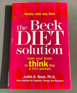 The Beck Diet Solution