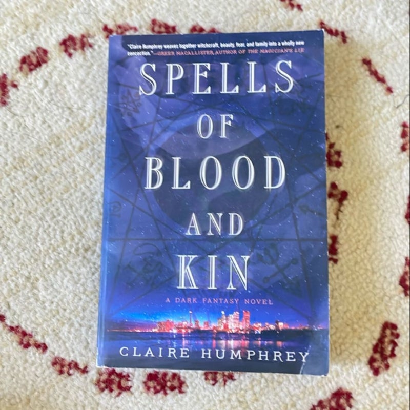 Spells of Blood and Kin