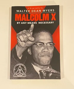 Malcolm X: by Any Means Necessary (Scholastic Focus)