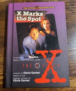 X Files #01 X Marks the Spot