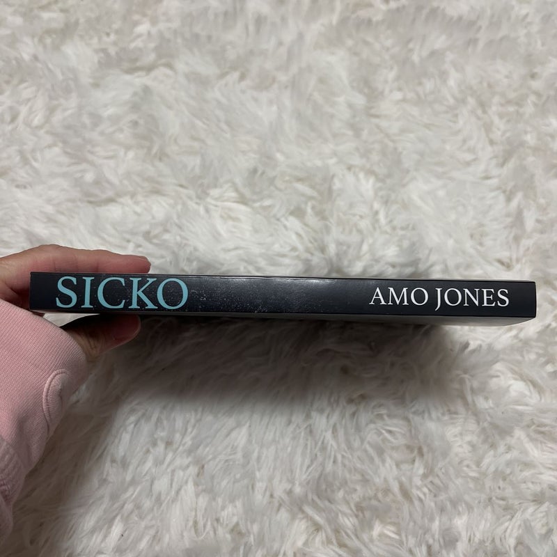 Sicko (Signed)