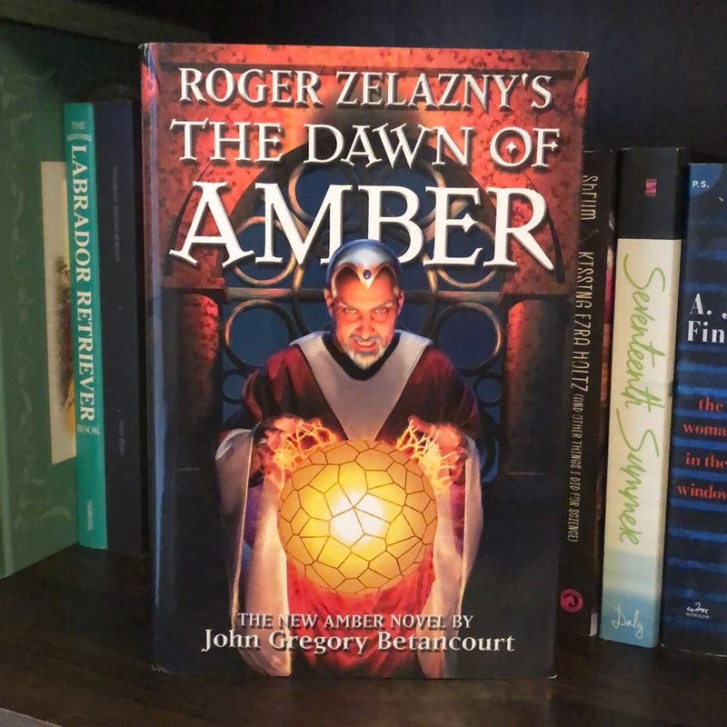 Roger Zelazny's the Dawn of Amber