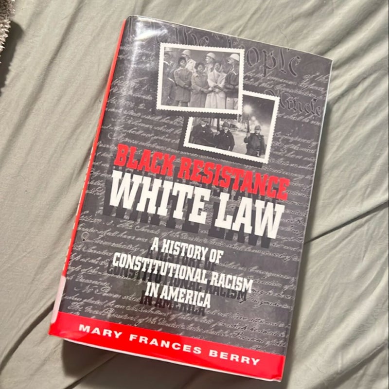 Black Resistance, White Law