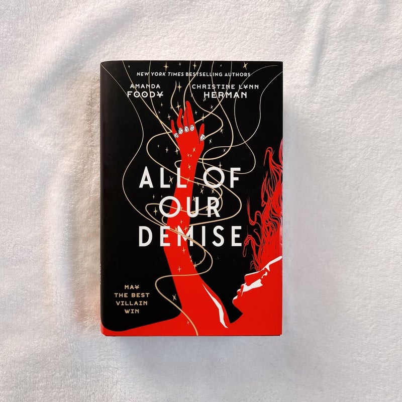 All of Our Demise *FIRST EDITION* 