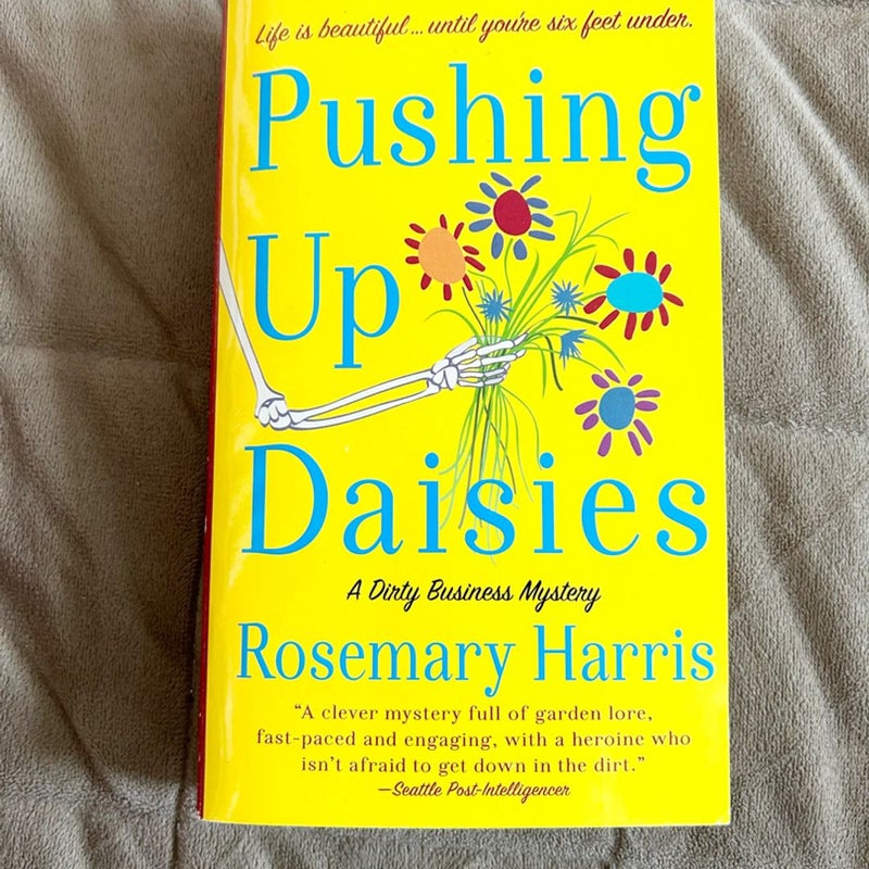 Pushing up Daisies