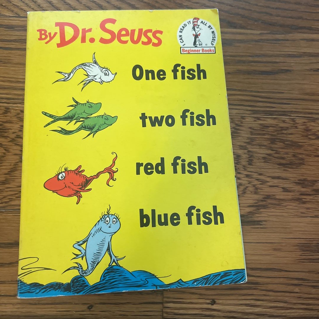 One Fish Two Fish Red Fish Blue Fish