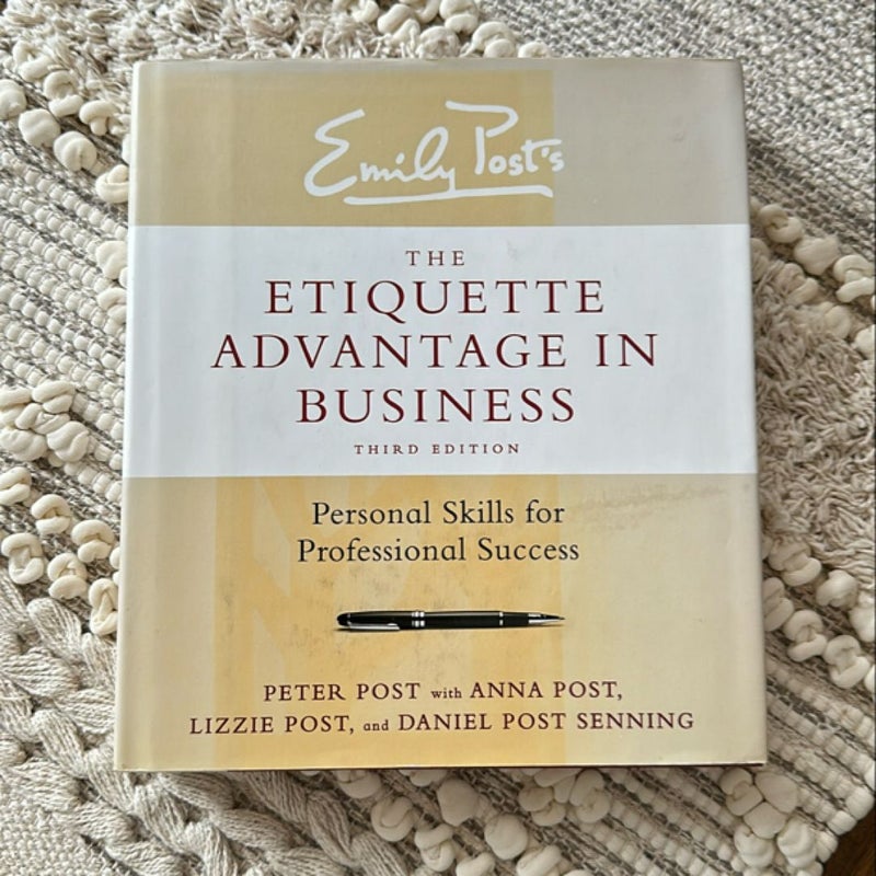 The Etiquette Advantage in Business, Third Edition