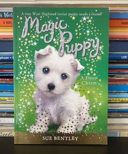 Magic Puppy, A Forest Charm 