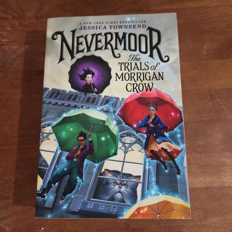 Nevermoor: the Trials of Morrigan Crow