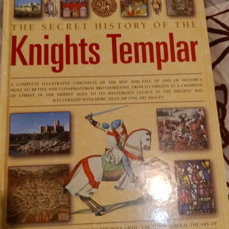 The Secret History of the Knights Templar