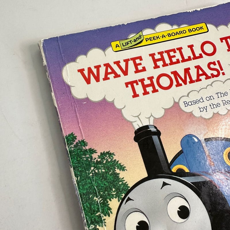 Wave Hello to Thomas! A Lift-and-Peek