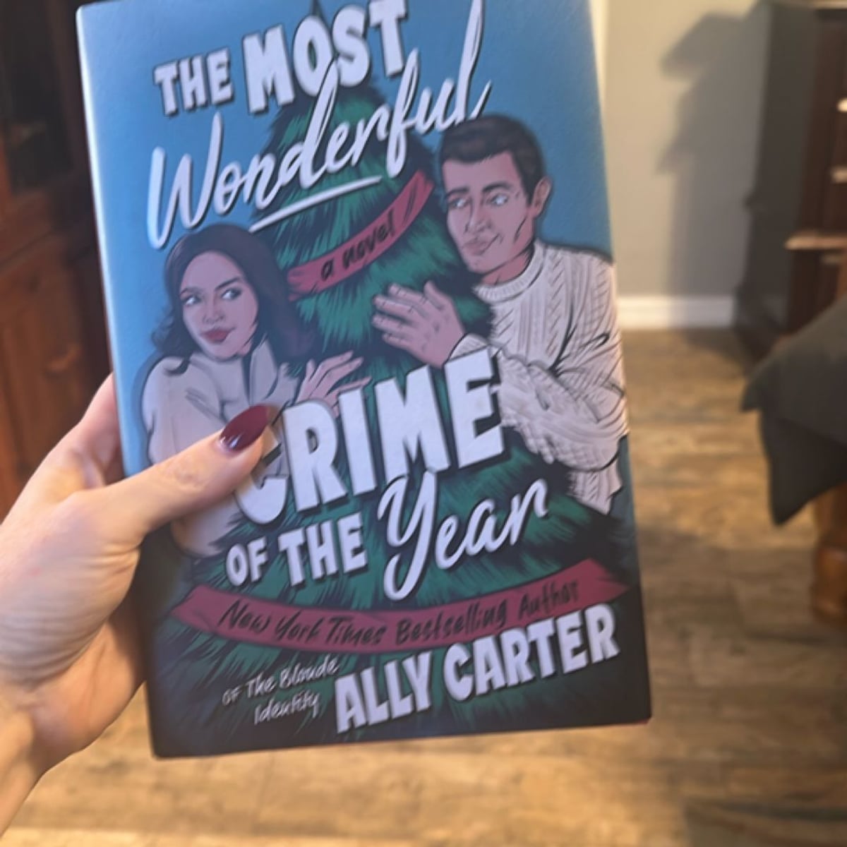 The Most Wonderful Crime of the Year by Ally Carter,