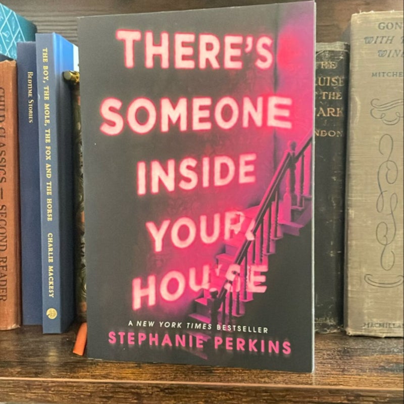 There's Someone Inside Your House