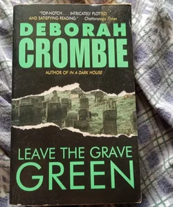 Leave the Grave Green