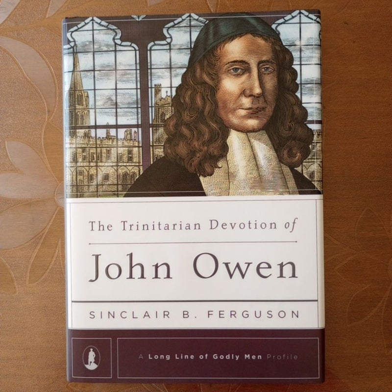 The Trinitarian Devotion of John Owen