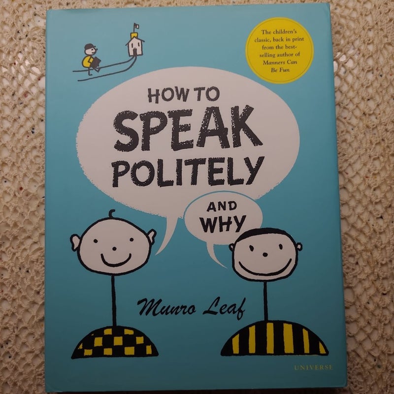 How to Speak Politely and Why