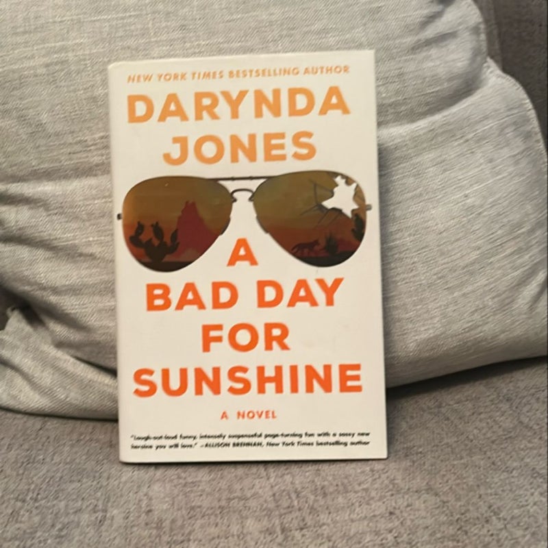 A Bad Day for Sunshine