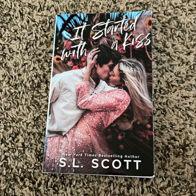 It Started with a Kiss