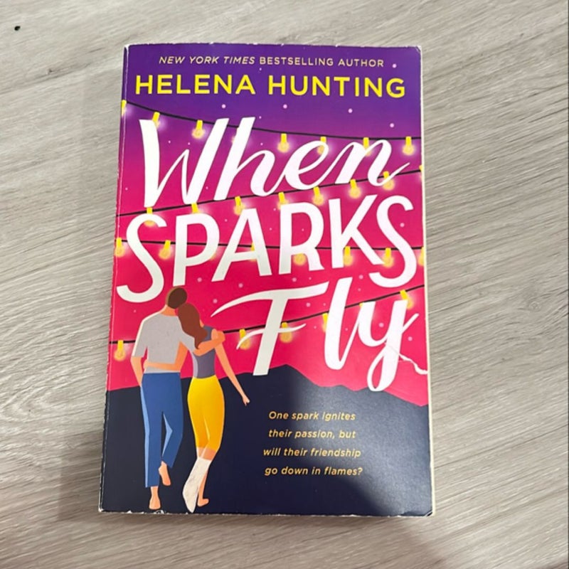 When Sparks Fly