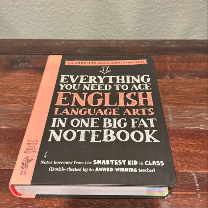 Everything You Need to Ace English Language Arts in One Big Fat Notebook