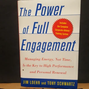 The Power of Full Engagement