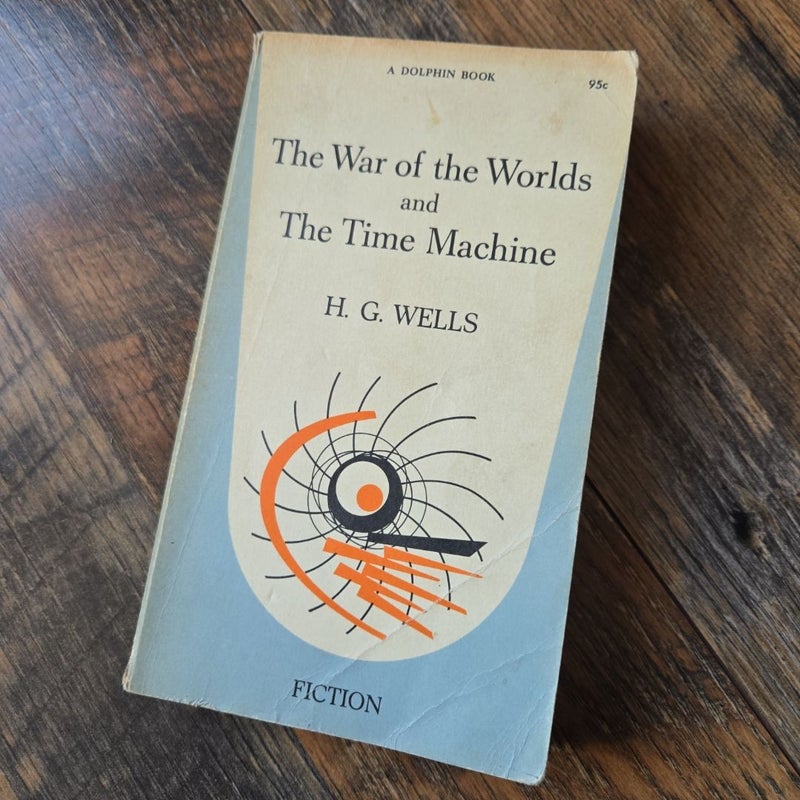 The War of the Worlds and The Time Machine (Vintage1961)