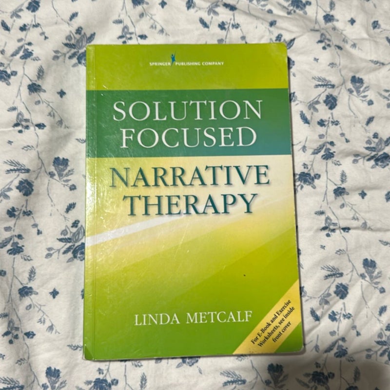 Solution Focused Narrative Therapy